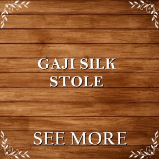 Gaji Silk Stoles
